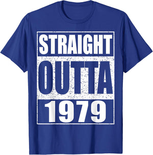 Straight Outta 1979 Shirt Men Women 46th Birthday T-Shirt - T-Shirt | Royal