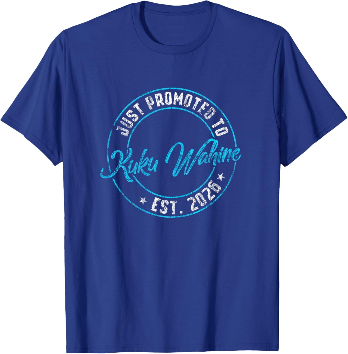 New Kuku Wahine First Time 2026 Promoted to Grandma Announce T-Shirt - T-Shirt | Royal