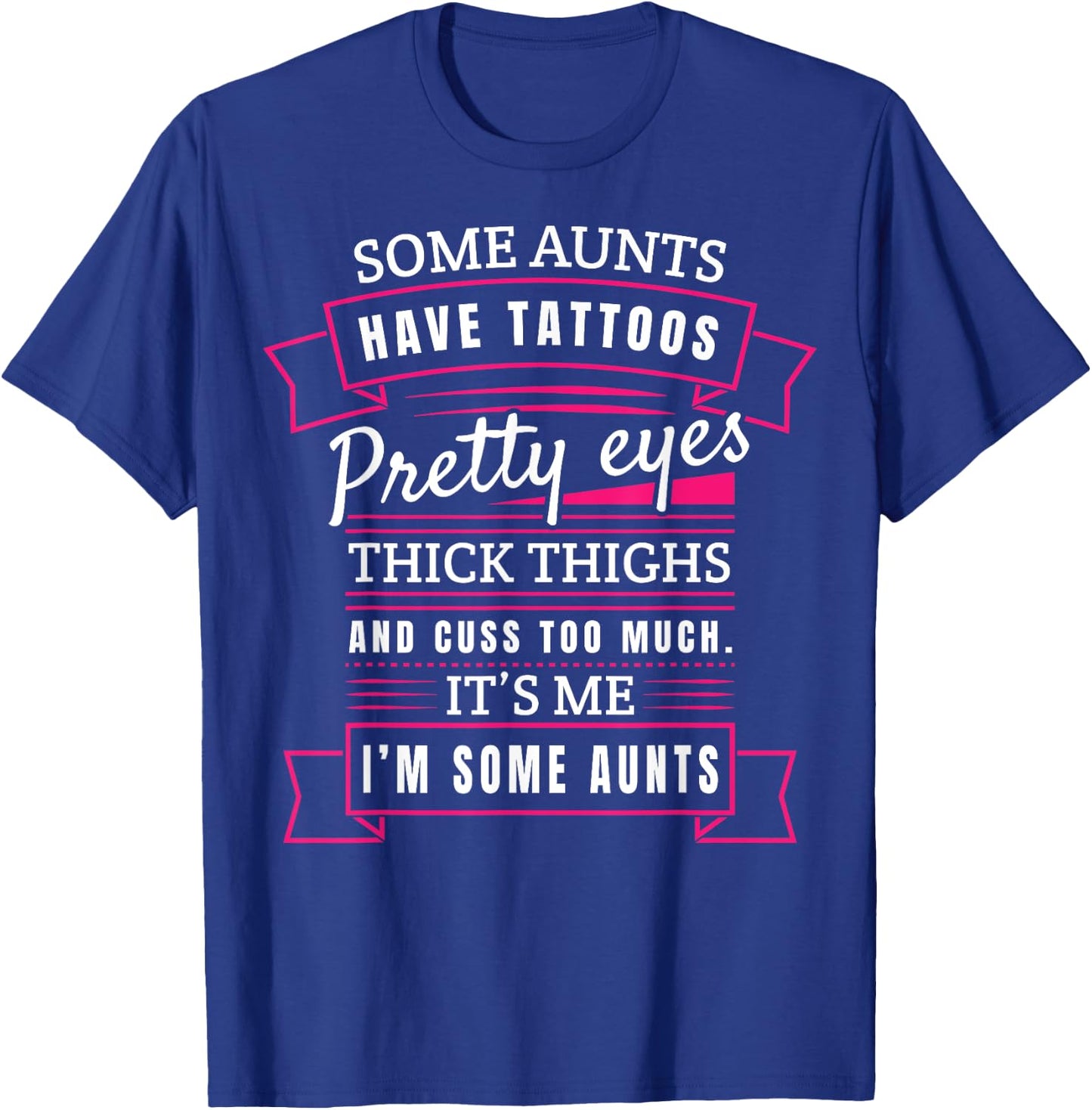 Auntie Sarcastic Cussing Cursing Collection T-Shirt - T-Shirt | Royal
