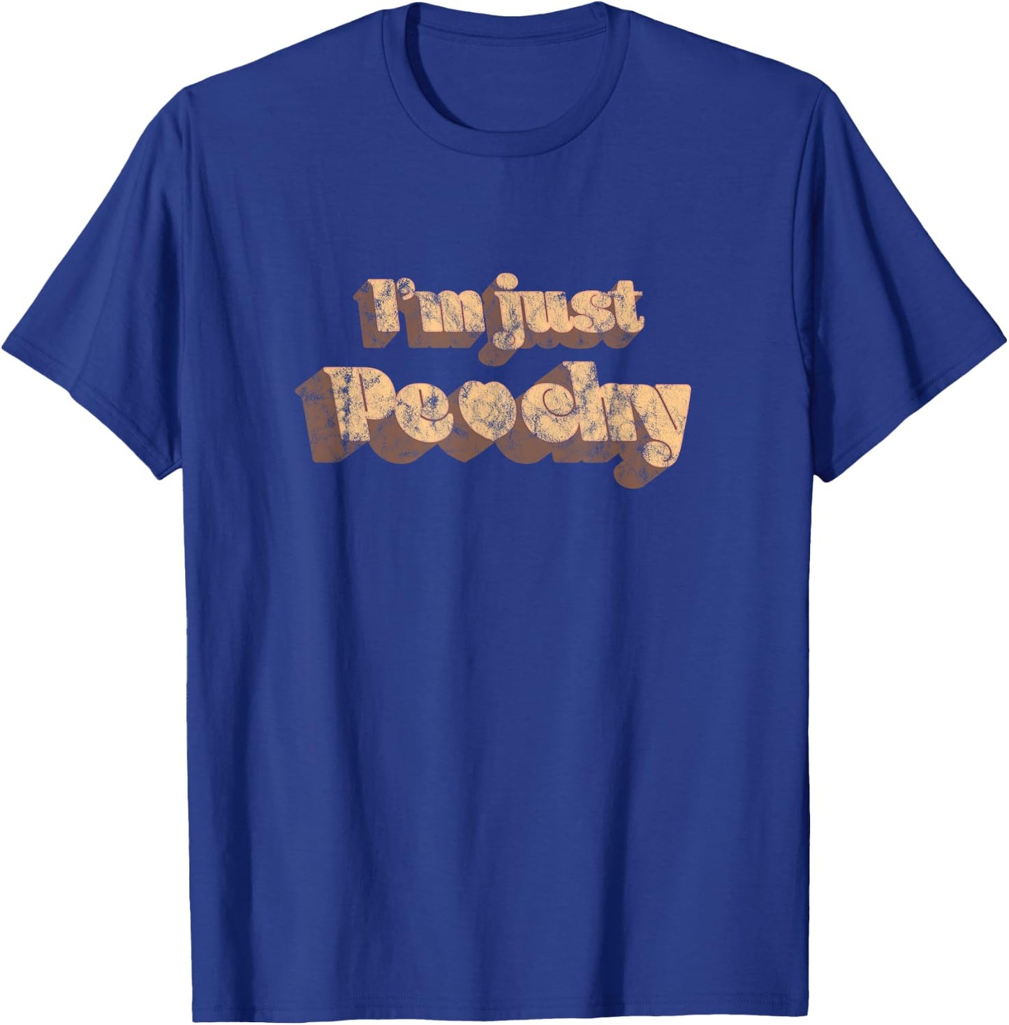 Retro 80's I'm Just Peachy T-Shirt - T-Shirt | Royal