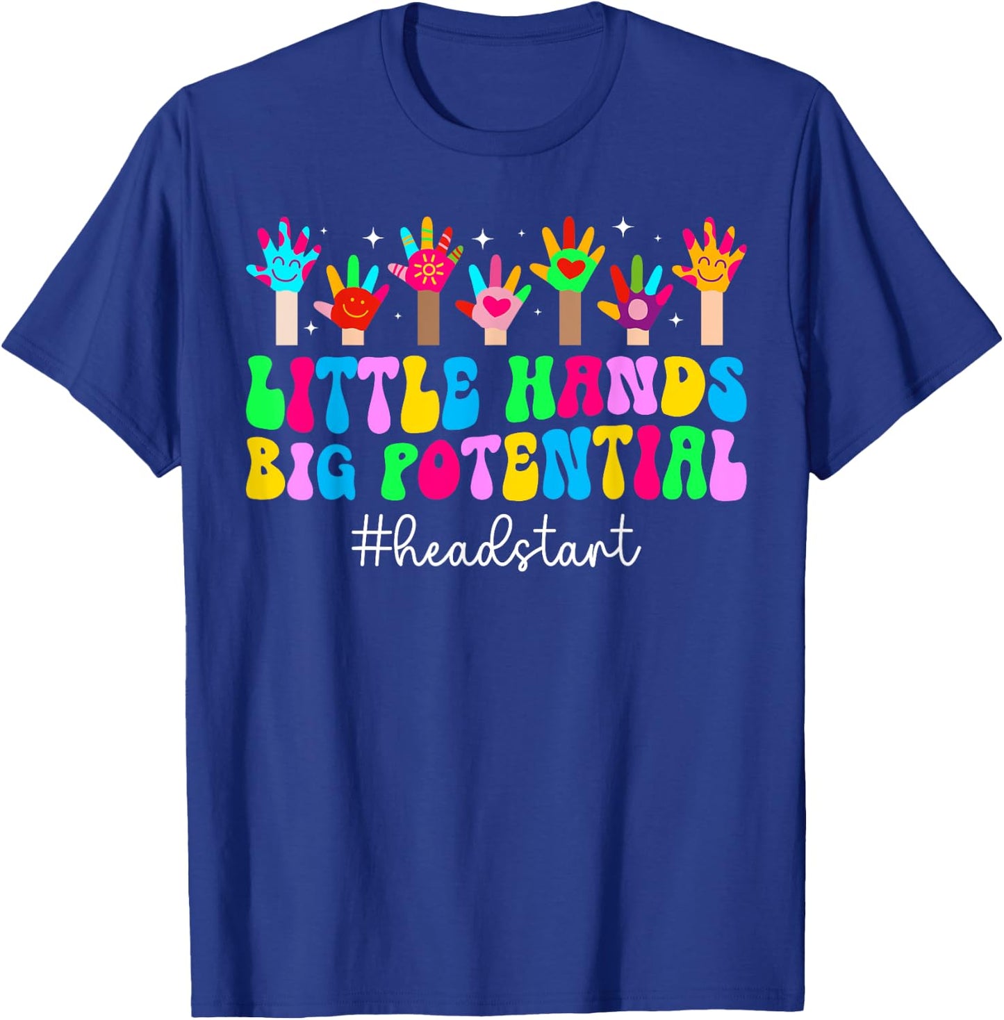 Early Head Start Student First Day Of Head Start Teacher T-Shirt - T-Shirt | Royal