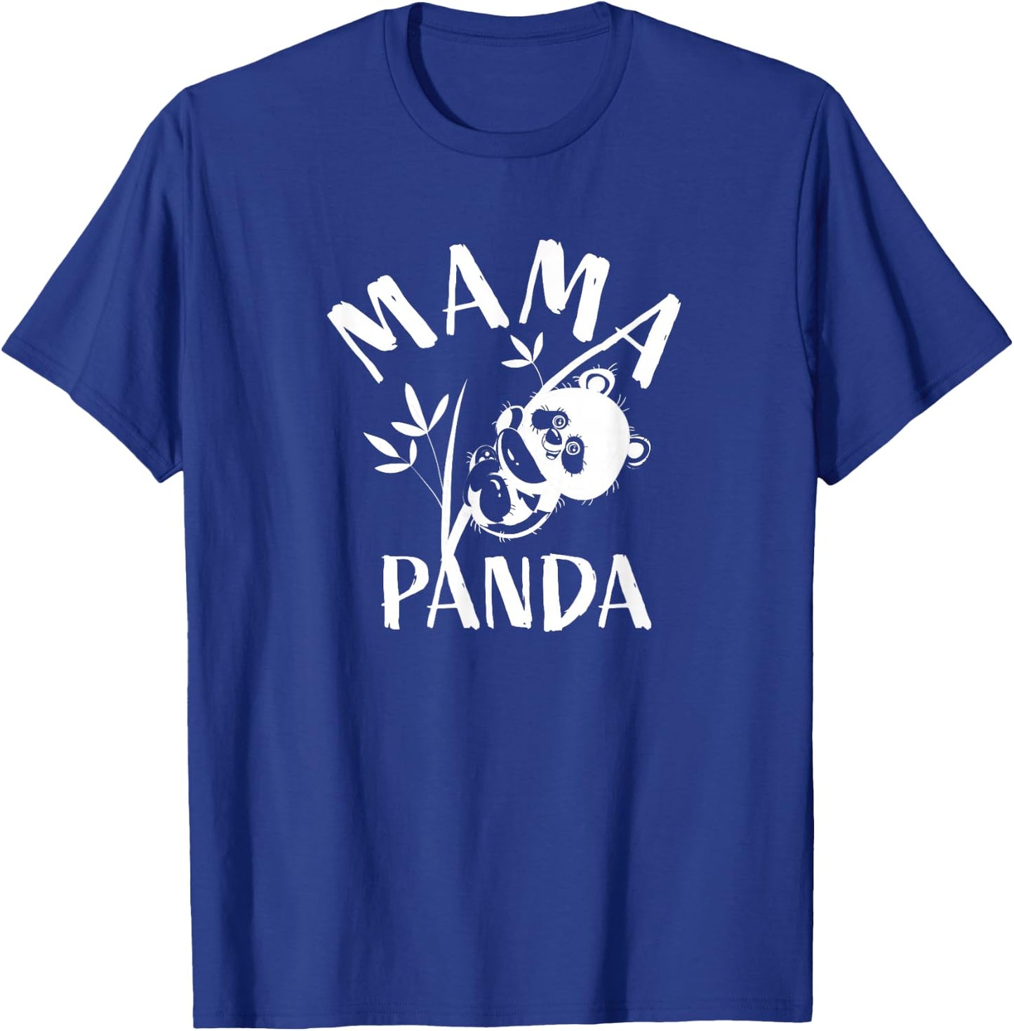 Mama Panda Cute Funny Mothers Day Gift for Moms T-Shirt - T-Shirt | Royal