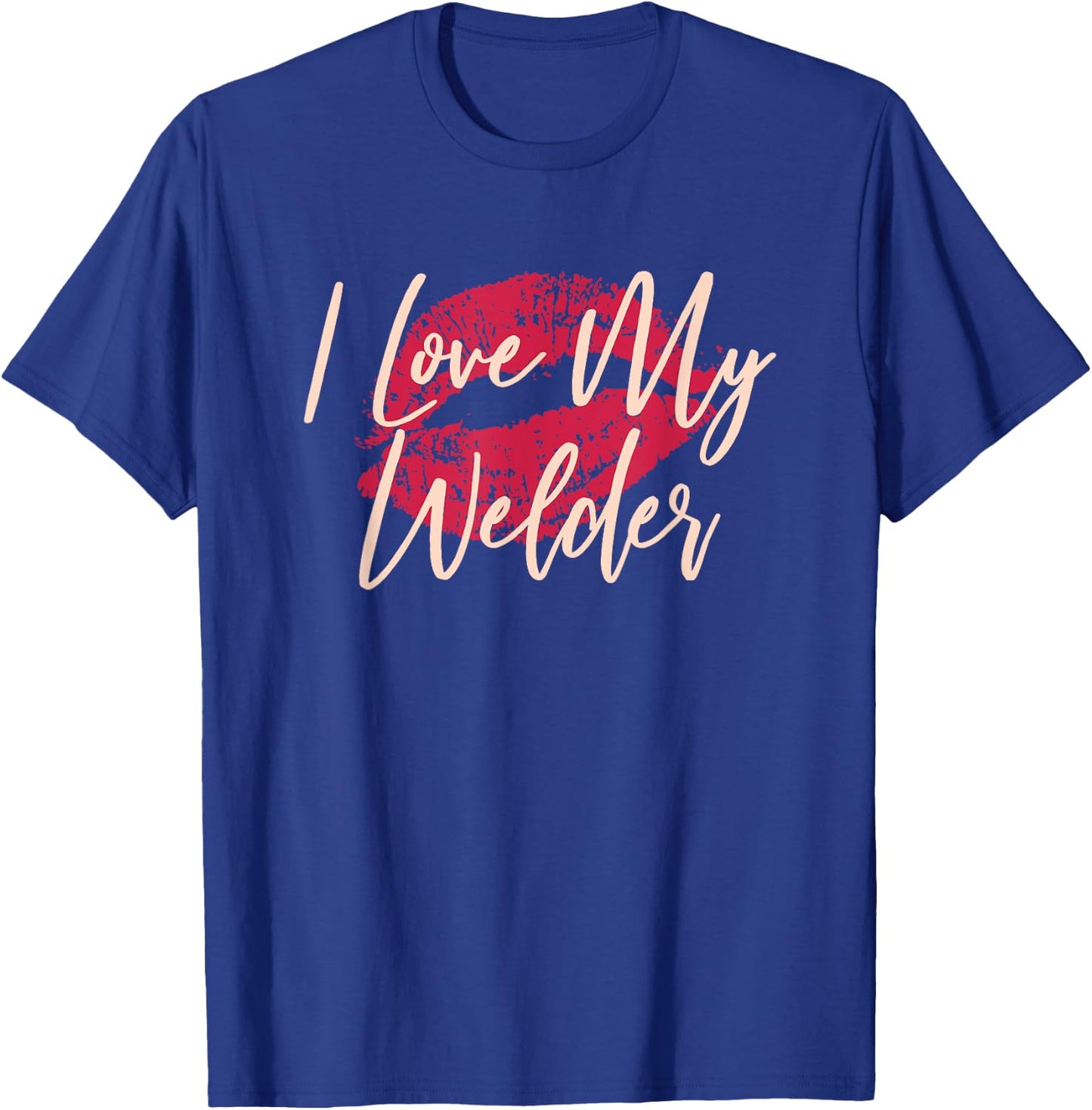 I Love My Welder Cute Welders Wife T-Shirt - T-Shirt | Royal