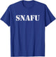SNAFU Shirt T-Shirt - T-Shirt | Royal