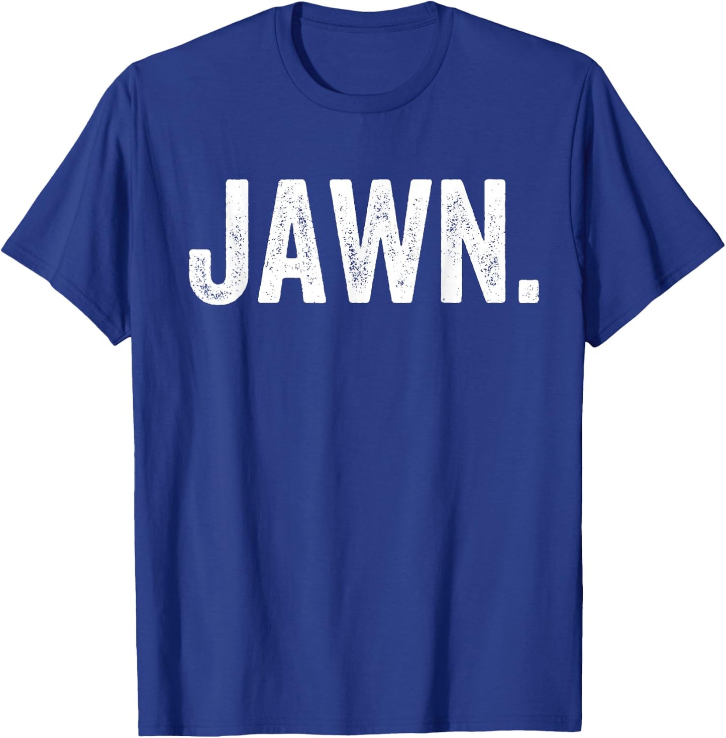 Jawn Philly Slang Philadelphia Gift T-Shirt - T-Shirt | Royal