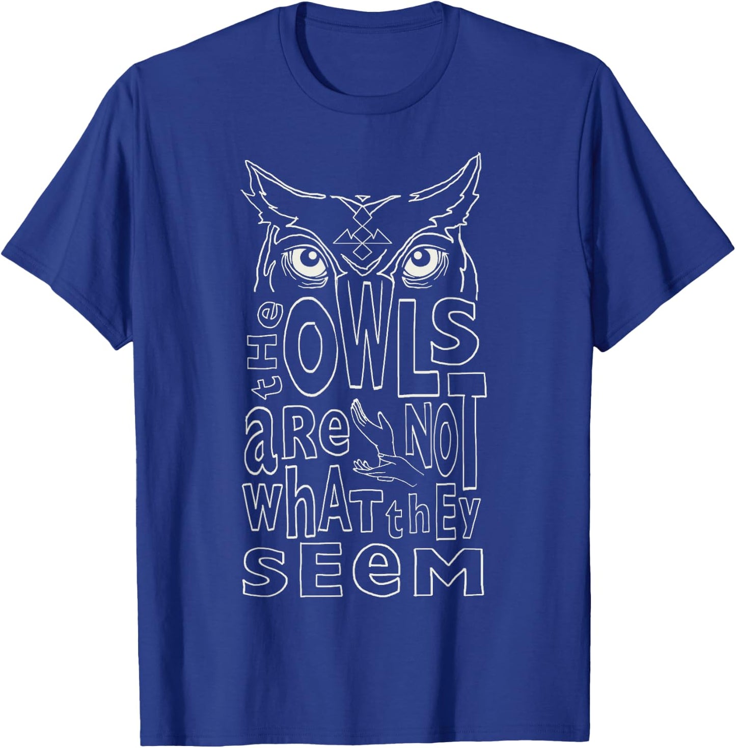 Twin Peaks Owls are Not What They Seem Graphic T-Shirt - T-Shirt | Royal