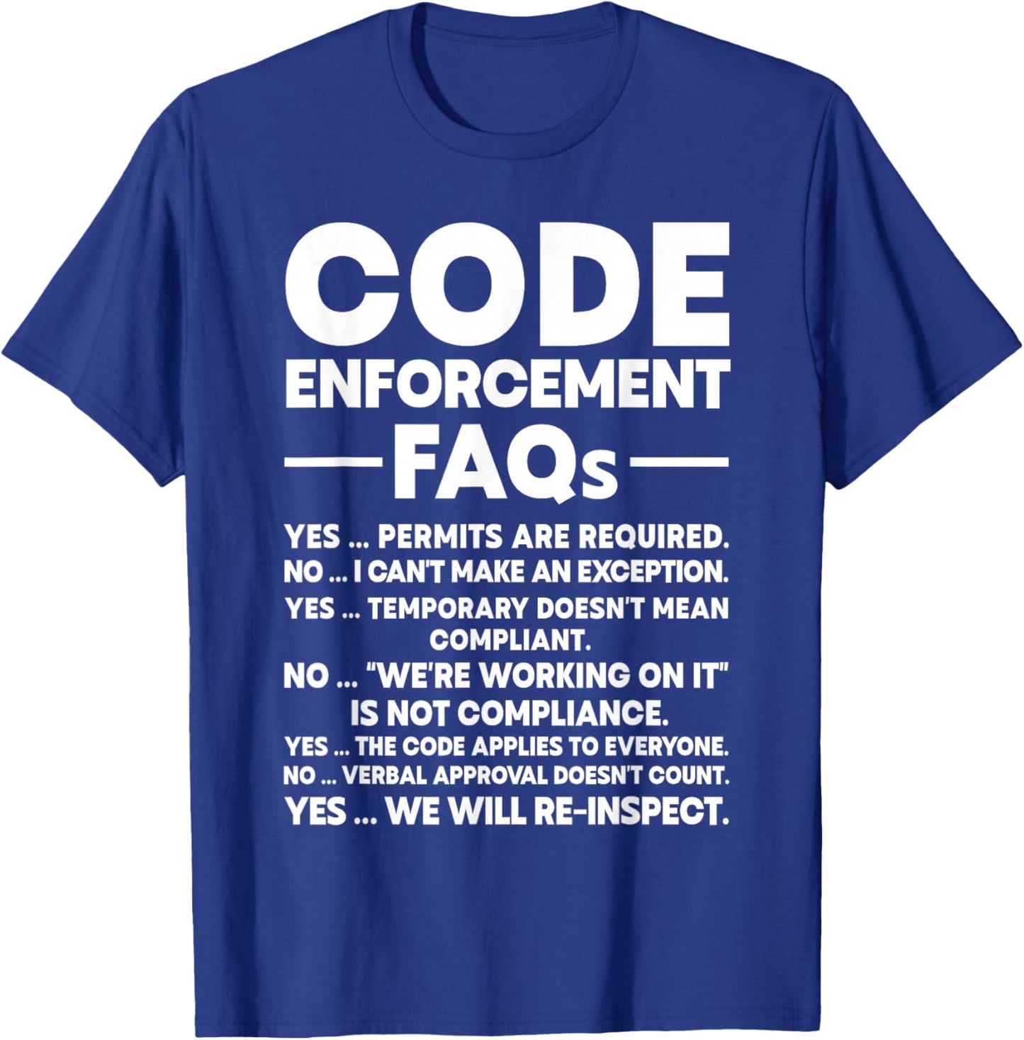Code Enforcement Officer T-Shirt - T-Shirt | Royal