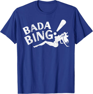 Vintage Funny Bada Sarcastic Bing Retro Sexy Girl Bada Bam T-Shirt - T-Shirt | Royal
