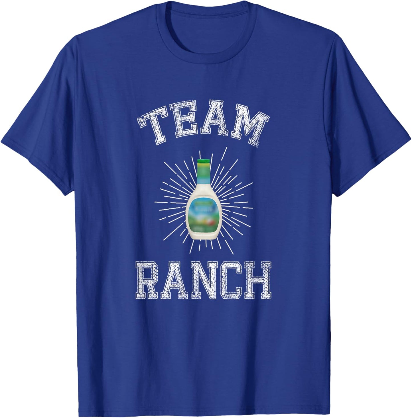 Team Ranch Funny Ranch Dressing Keto T-Shirt - T-Shirt | Royal