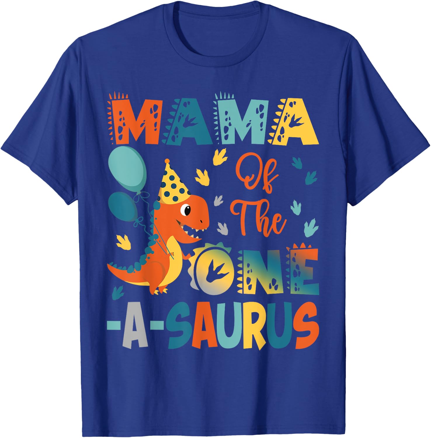 Mama Of The One-A-Saurus 2Nd Birthday Dinosaur Party T-Shirt - T-Shirt | Royal