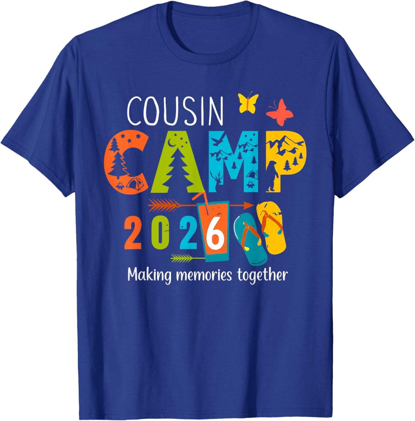 Summer Vacation Cousin Camp 2026 Making Memories Together T-Shirt - T-Shirt | Royal