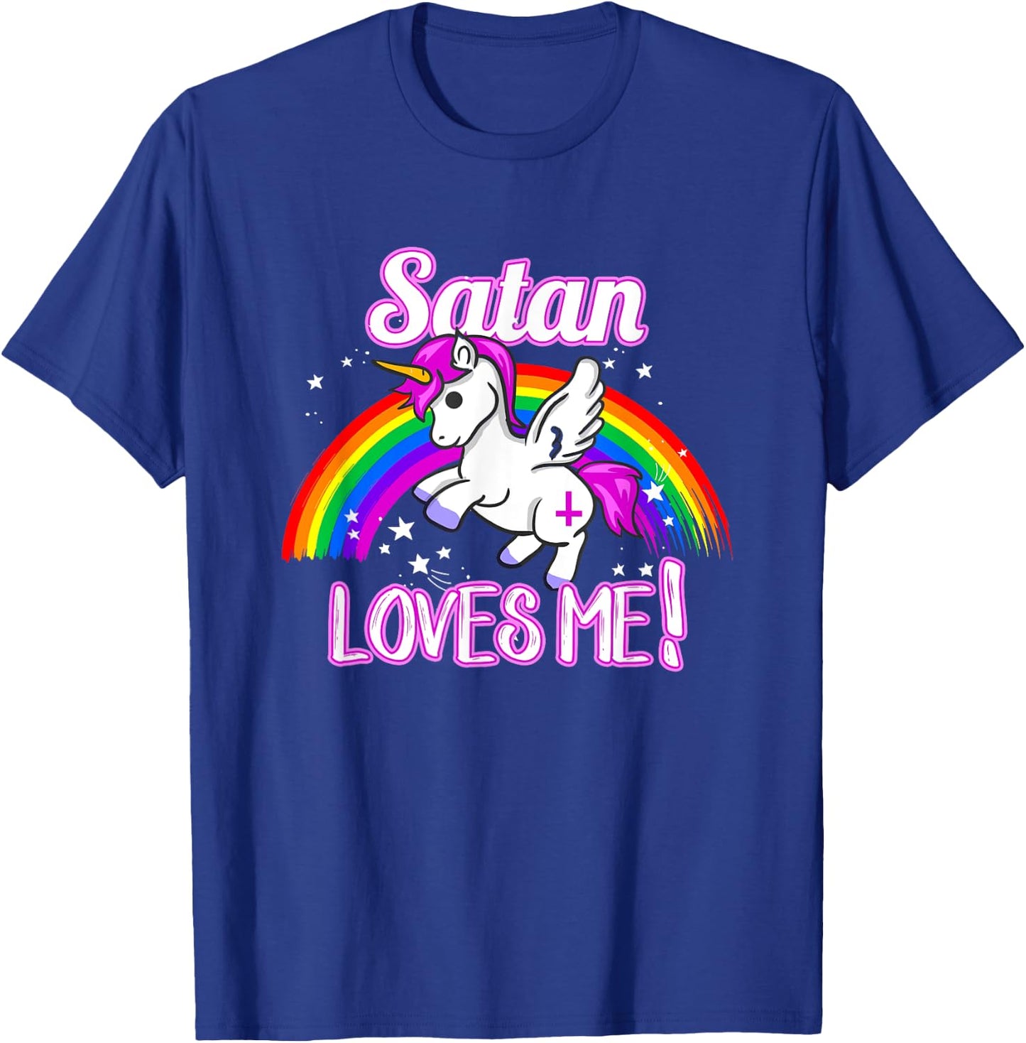 Satan Loves Me Unicorn Religion Non-Believer God T-Shirt - T-Shirt | Royal