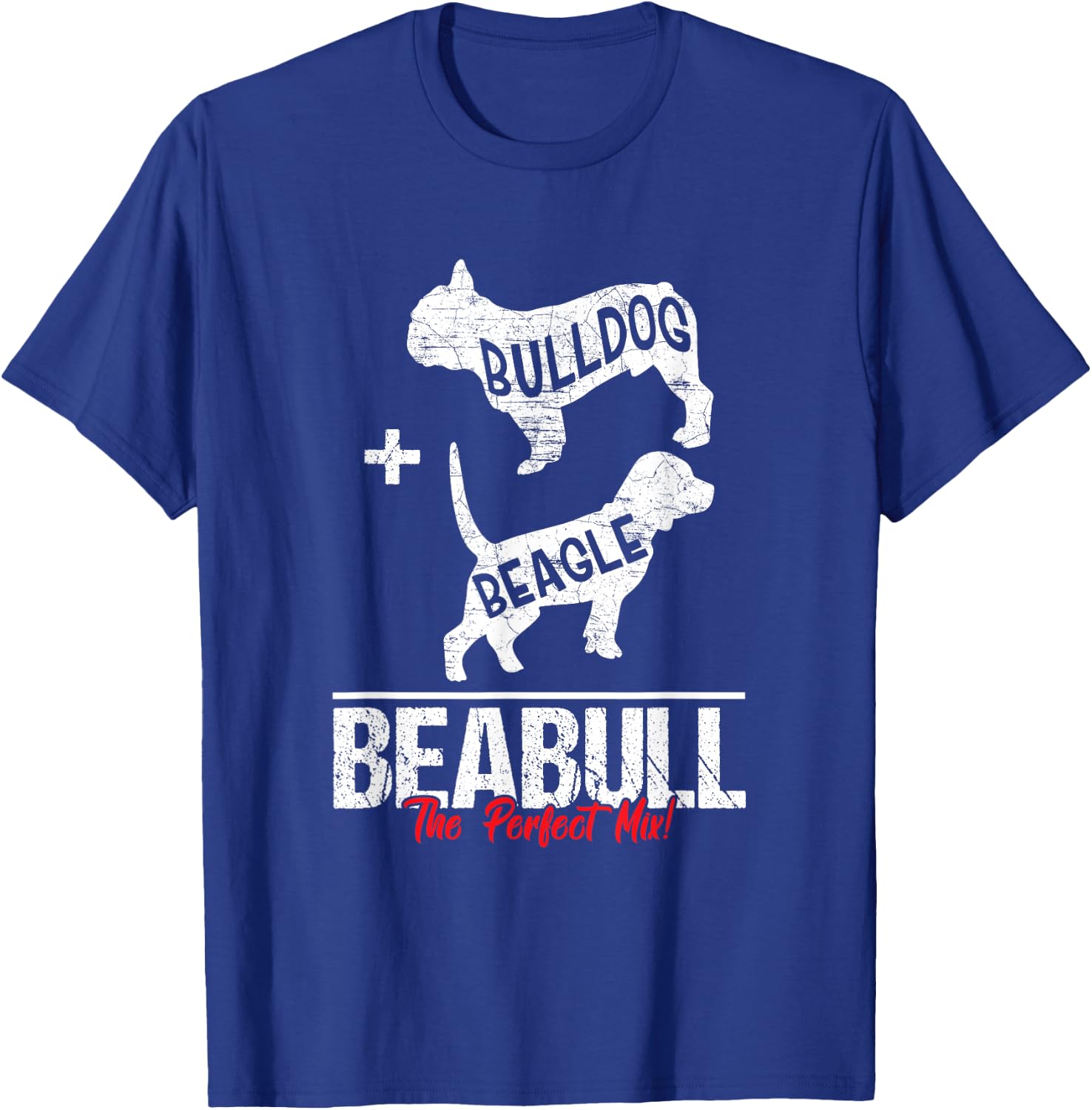Beabull The Perfect Mix! Dogs Breed Lover Gift T-Shirt - T-Shirt | Royal