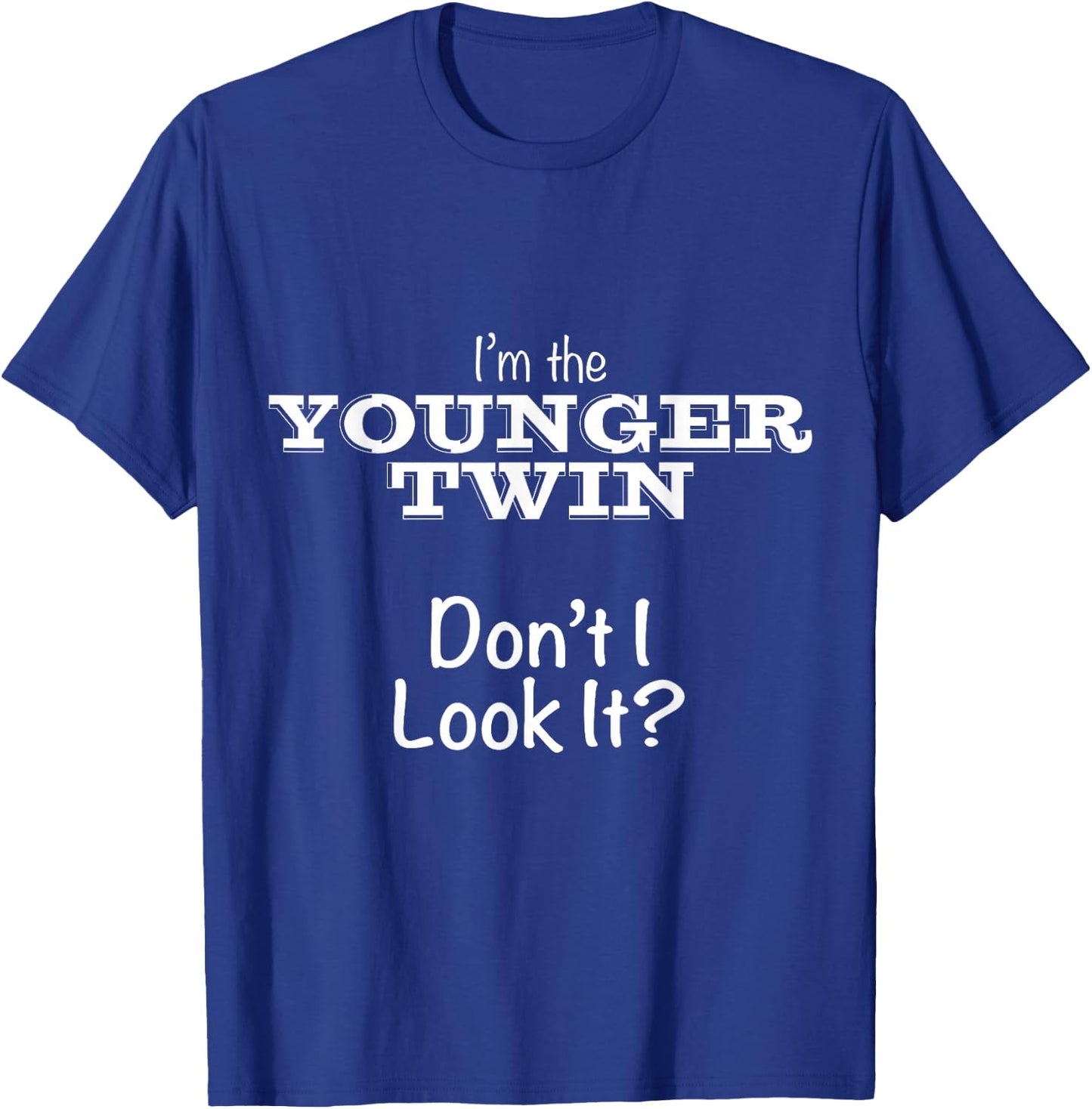 Shirts for Twins Gift Twin for Adults Teens or Kids - Younger Twin - Black - Small - Short Sleeve - Fitted - Cotton 90%, Polyester 10% T-Shirt - T-Shirt | Royal