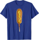 Corn Dog T Shirt -- Corn Dog Carnival Food Shirt Women T-Shirt - T-Shirt | Royal