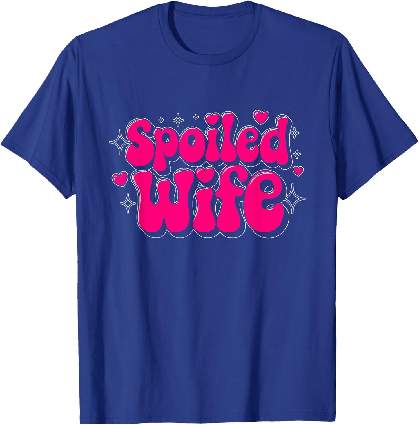 Spoiled Wife Spoiled Wife Funny Wife T-Shirt - T-Shirt | Royal