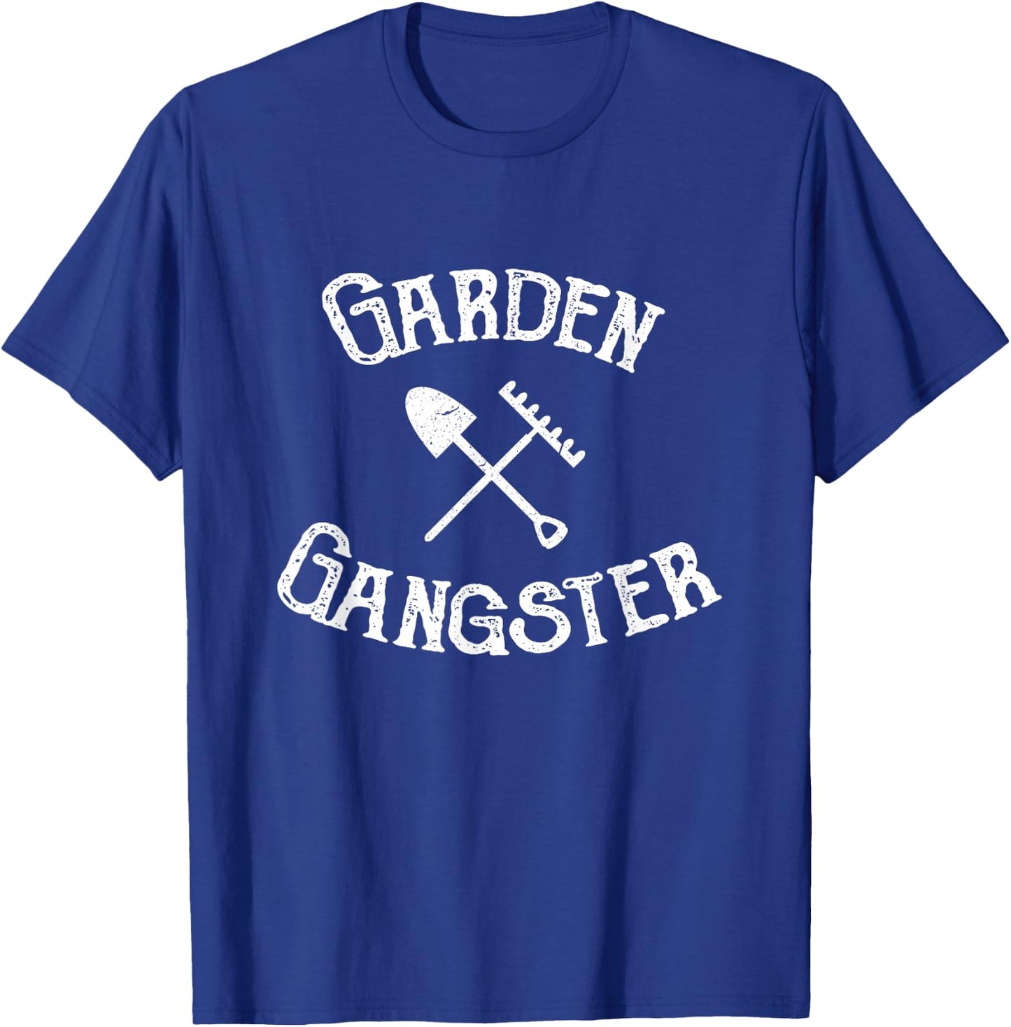 Gardener Garden Gangster - Garden Plants Flowers Gift T-Shirt - T-Shirt | Royal