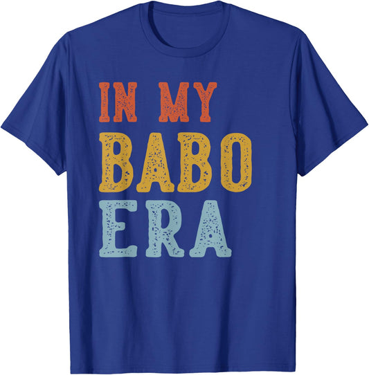 in My BABO Era Retro Funny Fathers Day Vintage T-Shirt - T-Shirt | Royal