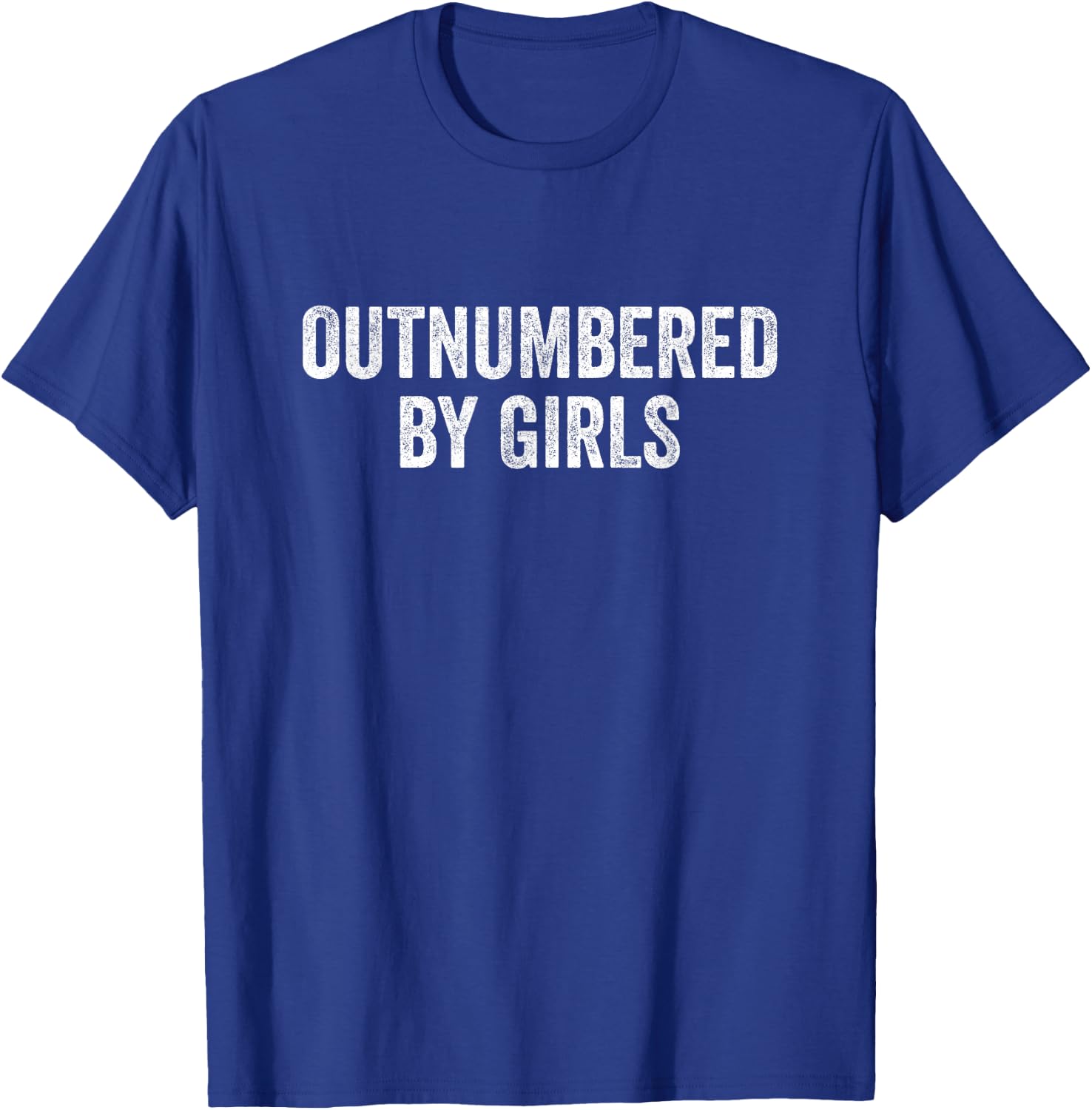 Outnumbered By Girls T-Shirt - T-Shirt | Royal