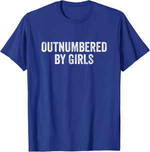 Outnumbered By Girls T-Shirt - T-Shirt | Royal
