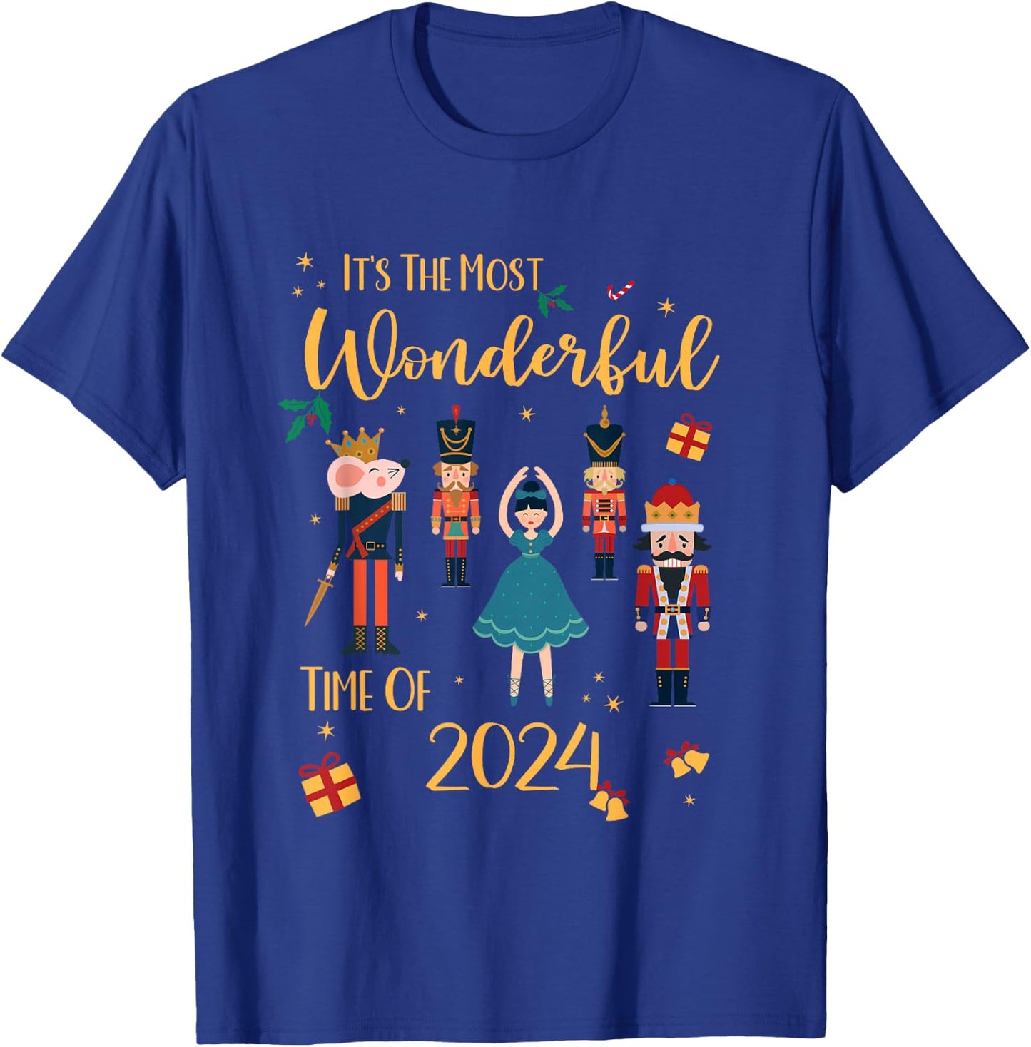 It's The Most Wonderful Time Of 2024 - Christmas Nutcracker T-Shirt - T-Shirt | Royal