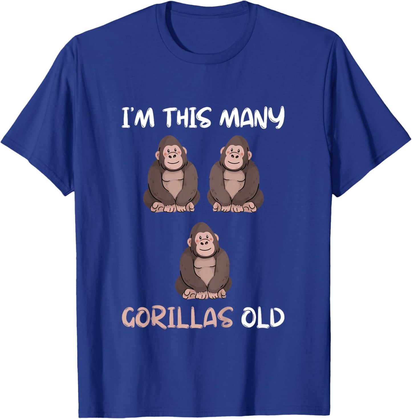 I'm This Many Gorillas Old - Monkey 3rd Birthday 3 Years Old T-Shirt - T-Shirt | Royal