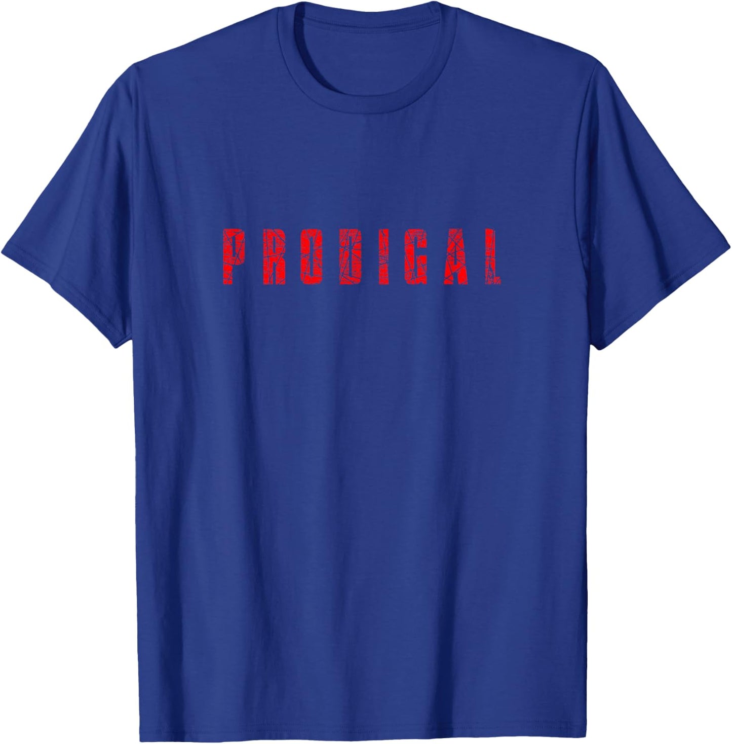 Prodigal Christian . Christian Fashion shirt T-Shirt - T-Shirt | Royal
