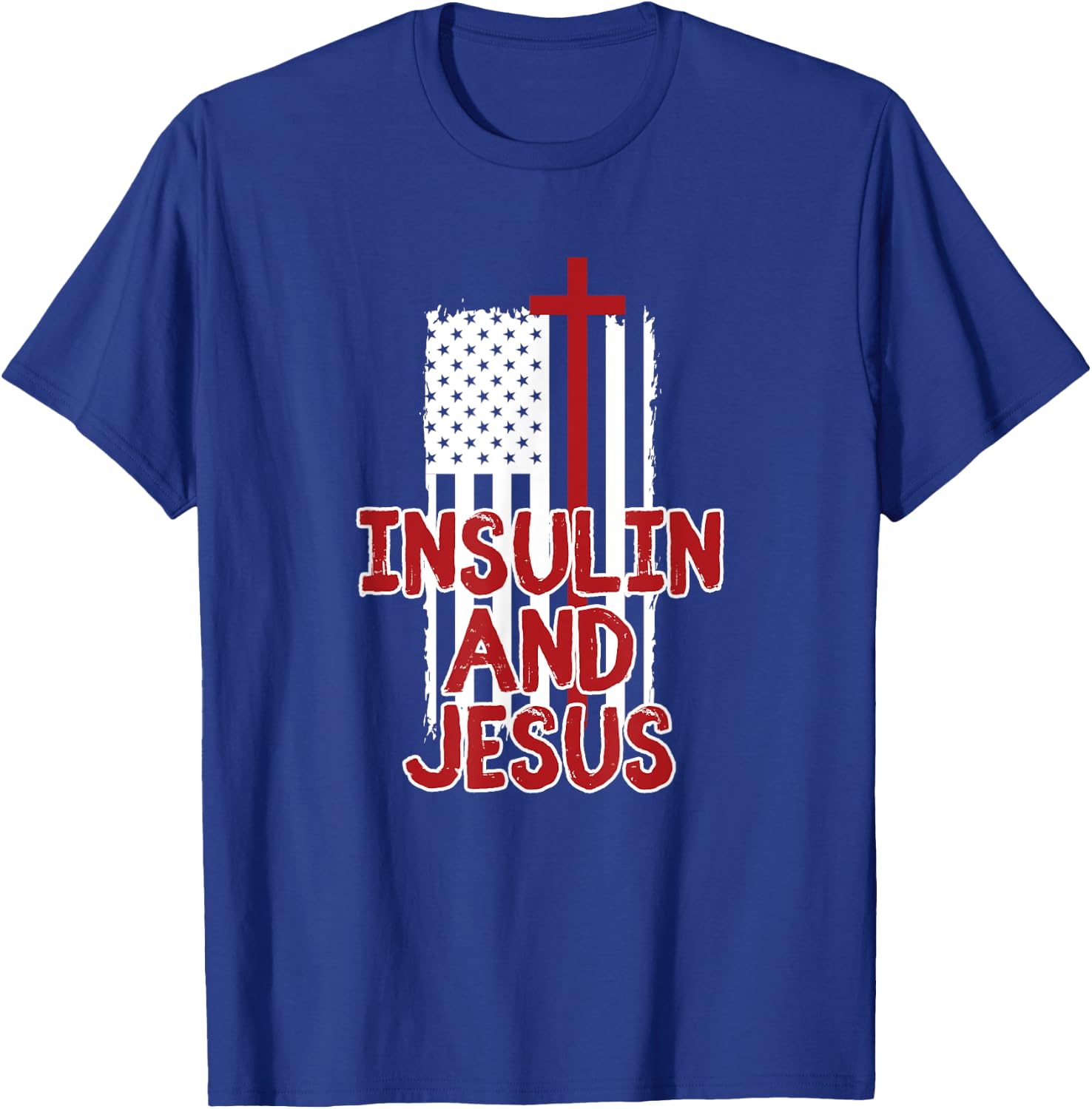 Insulin and Jesus Funny Christian Diabetes T-Shirt - T-Shirt | Royal