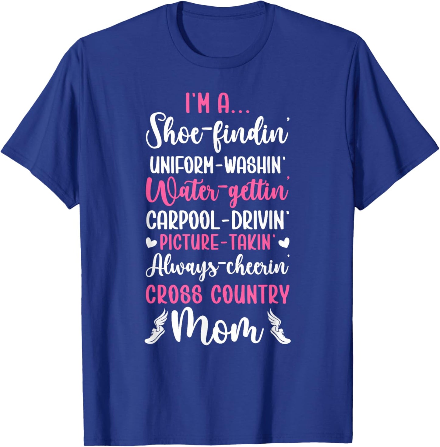 I'm A Cross Country Mom Cross Country Runner Mother XC Mom T-Shirt - T-Shirt | Royal
