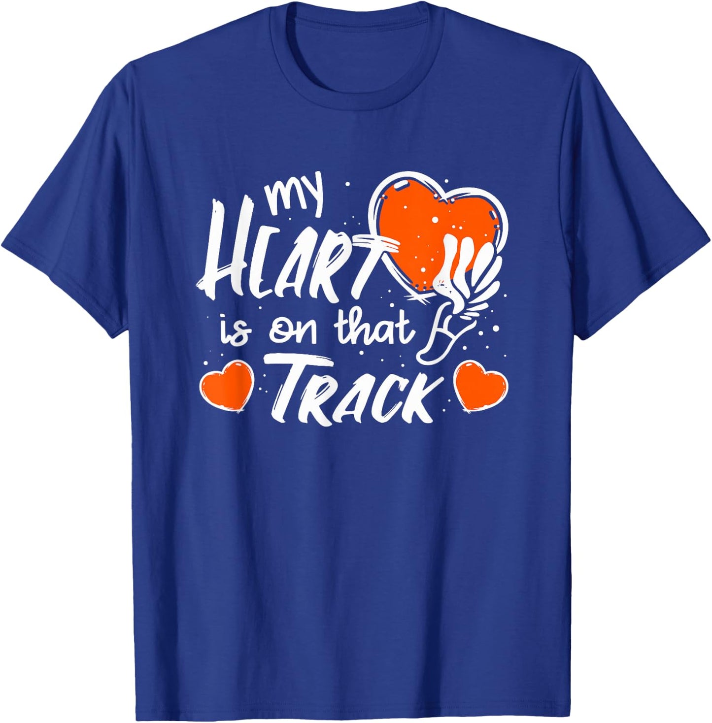My Heart is On That Track - Track and Field Mom Small T-Shirt - T-Shirt | Royal