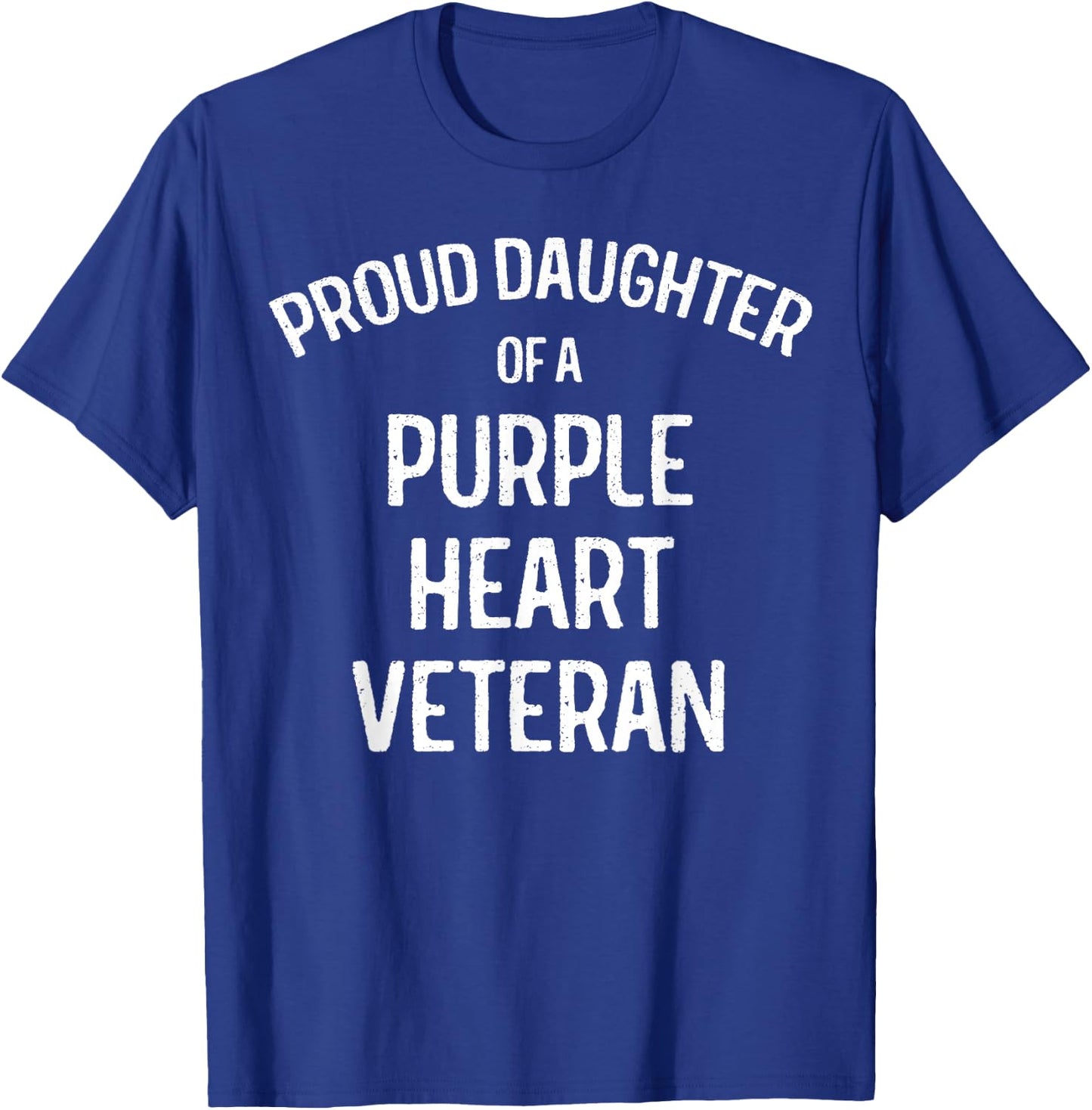 Daughter of Purple Heart Veteran Shirt Proud Military Family T-Shirt - T-Shirt | Royal