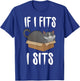 If I Fits I Sits Cat Meme Shirt Funny Cat In A Box Men Women Girls Kids T-Shirt - T-Shirt | Royal