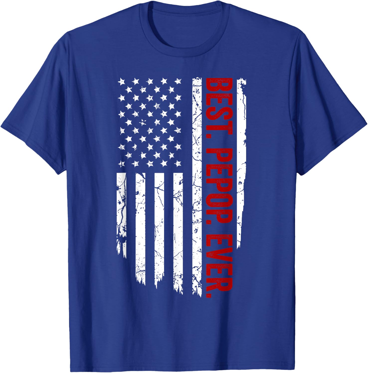 Vintage Funny American Flag Apparel, Best Pepop Ever T-Shirt - T-Shirt | Royal
