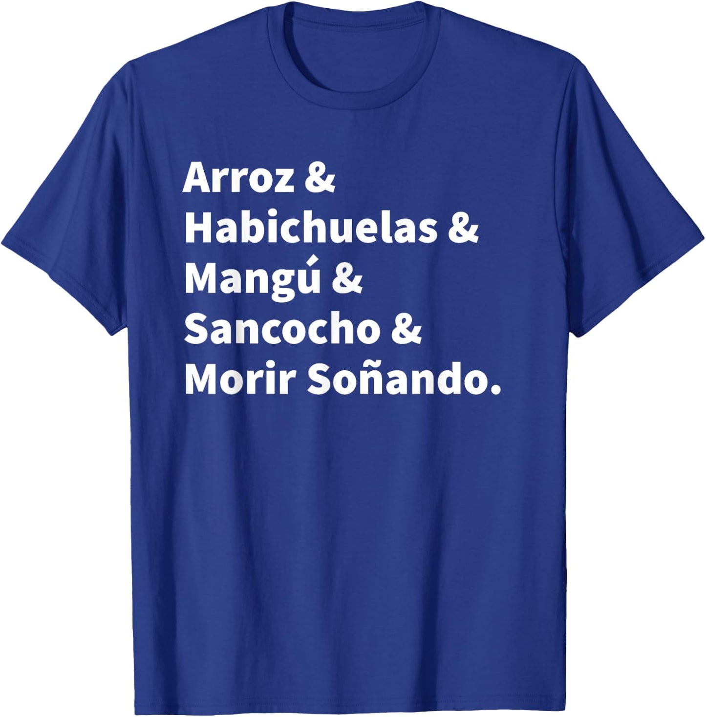 Dominican Foodie - Dominican Pride T-Shirt - T-Shirt | Royal