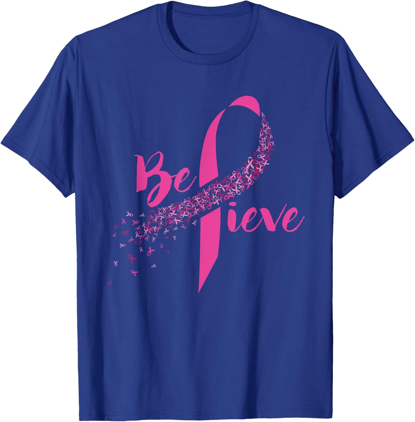 Breast Cancer Awareness - Inspirational Believe T-Shirt - T-Shirt | Royal