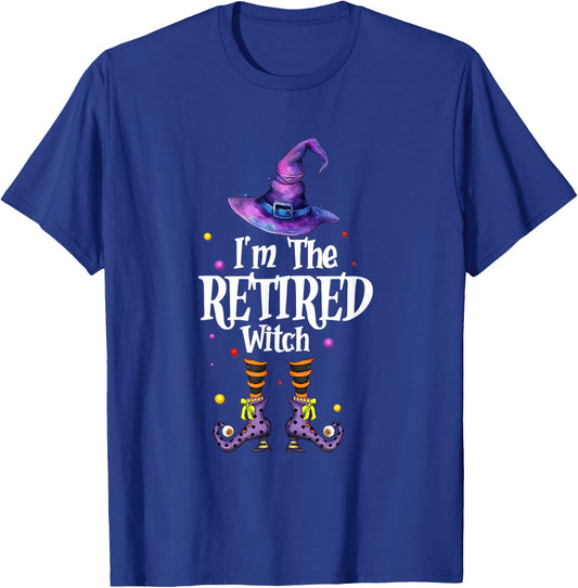 I'm The Retired Witch Spooky Scary Halloween Retiree Women T-Shirt - T-Shirt | Royal