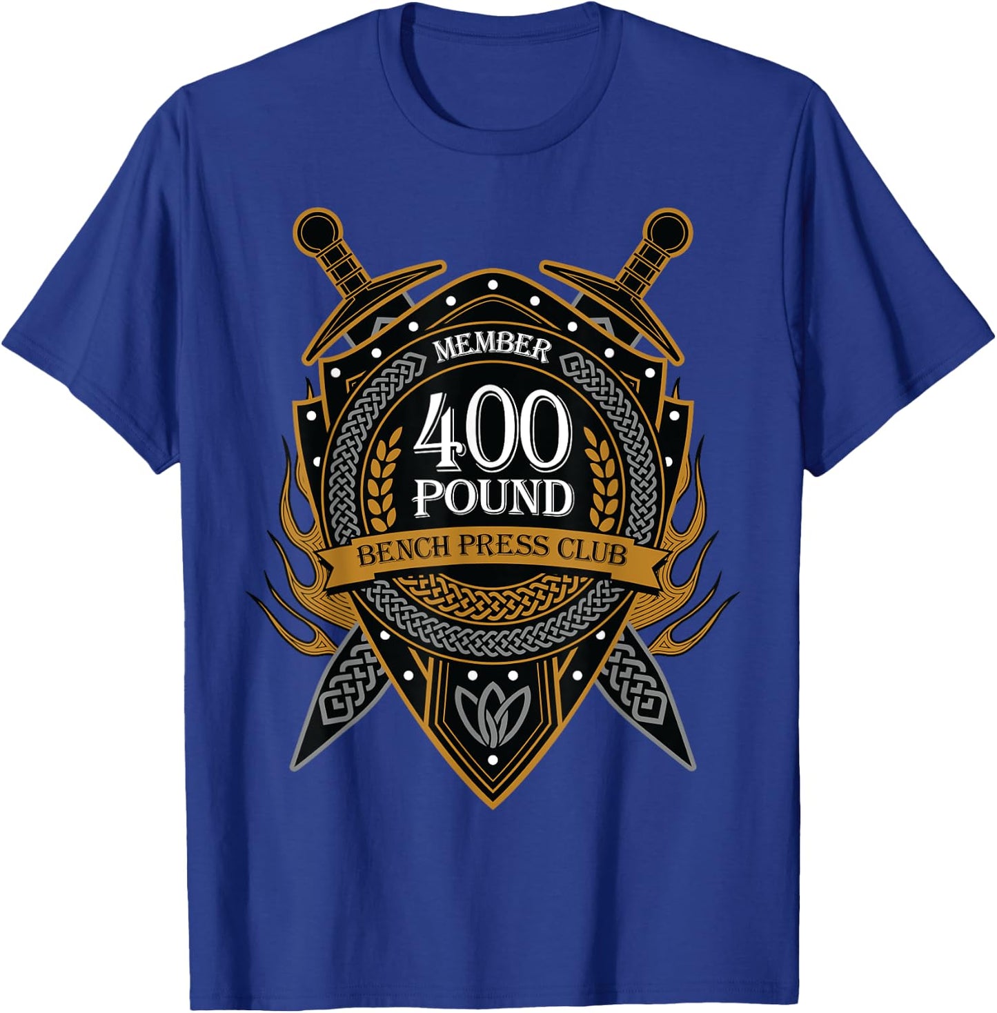 400 Pound Bench Press Club Member Celtic Shield Men Women T-Shirt - T-Shirt | Royal
