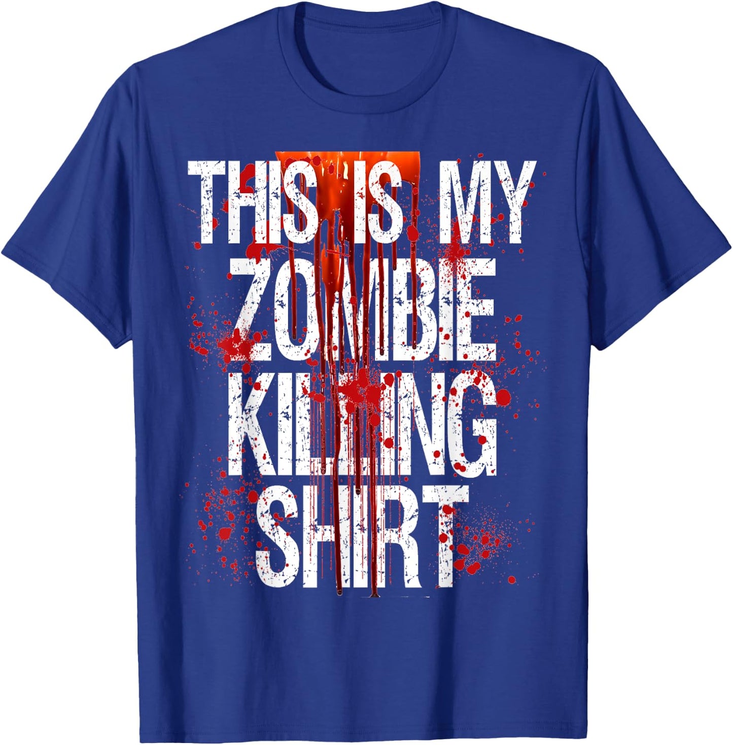 Halloween Gift Shop This Is My Zombie Killing Shirt T-Shirt - T-Shirt | Royal