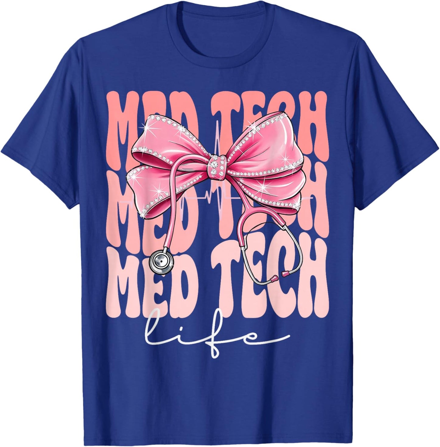 Med Tech Life Week Day Coquette Bow Stethoscope T-Shirt - T-Shirt | Royal