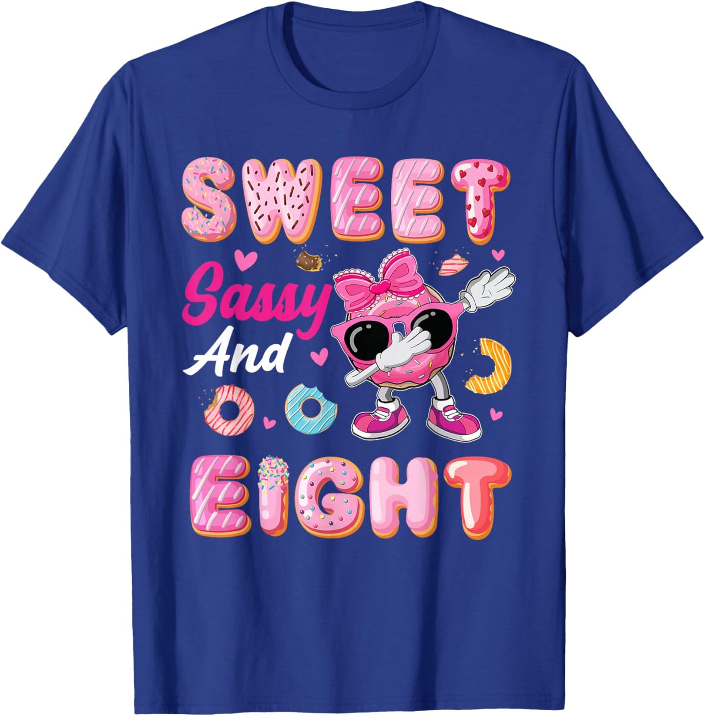 Sweet Sassy and Eight 8 Year Old Birthday Donut Lover T-Shirt - T-Shirt | Royal