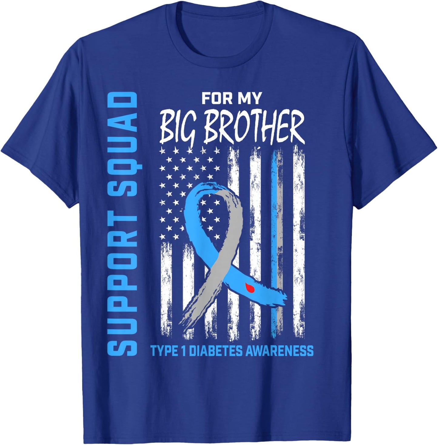 Big Brother Type 1 Diabetes Shirt USA Flag Support Squad T1D T-Shirt - T-Shirt | Royal