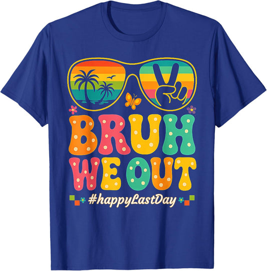 Bruh We Out Teachers, Funny 2025 End of School Year T-Shirt - T-Shirt | Royal