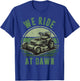 We Ride At Dawn Riding Lawn Mower Funny Mowing Kid Boy Papa T-Shirt - T-Shirt | Royal