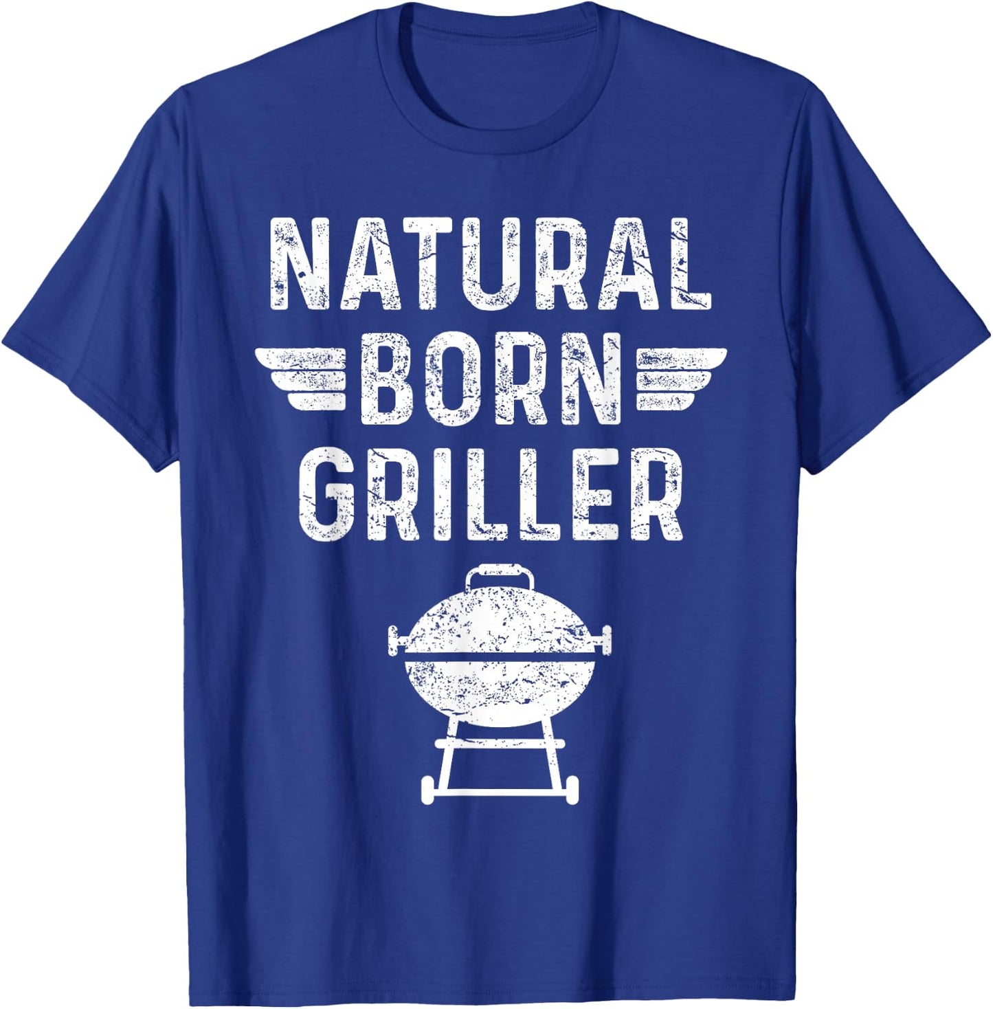 Natural Born Griller Barbecue Funny BBQ T-Shirt - T-Shirt | Royal