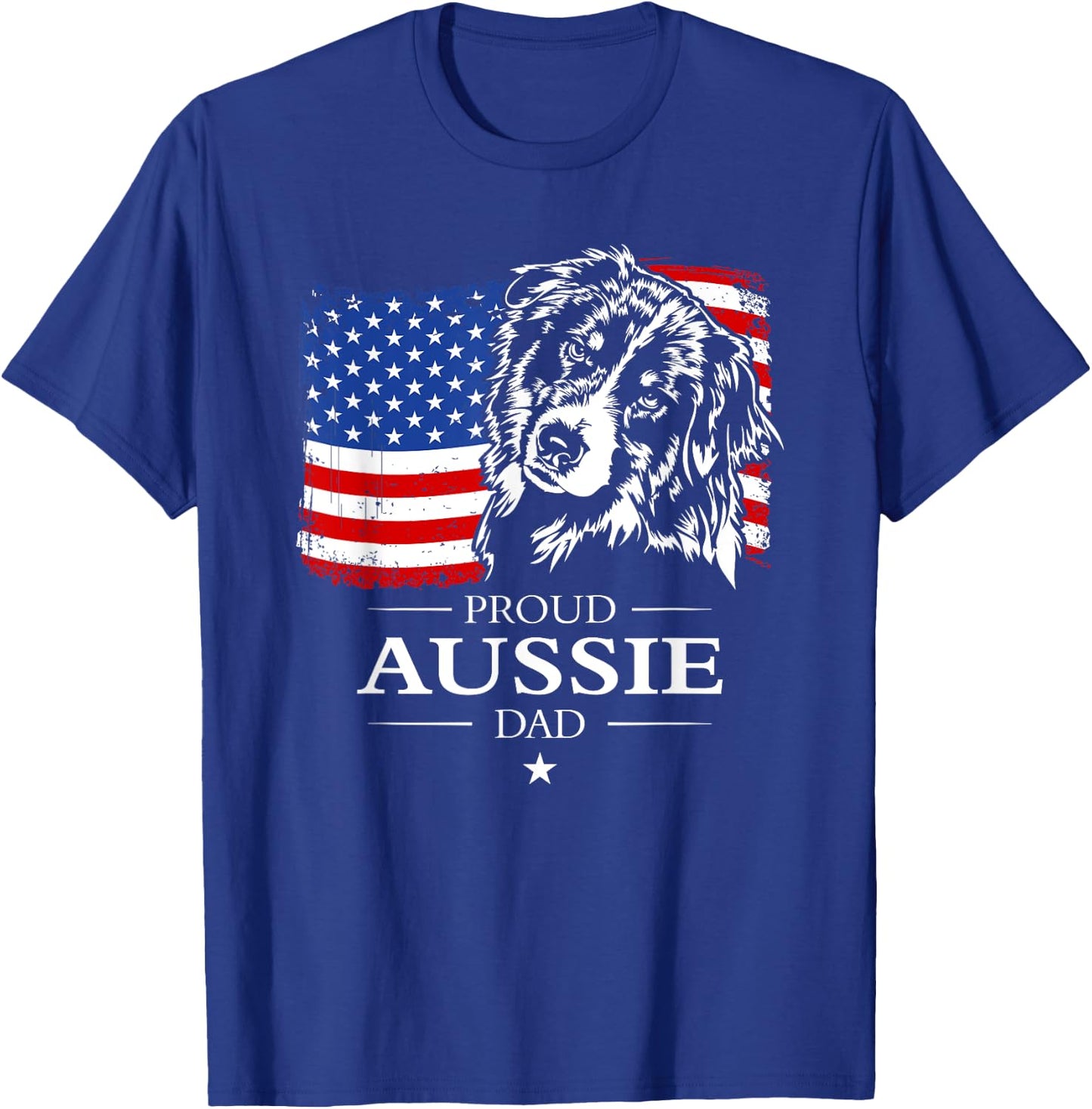 Proud Aussie Shepherd Dad American Flag patriotic dog gift T-Shirt - T-Shirt | Royal
