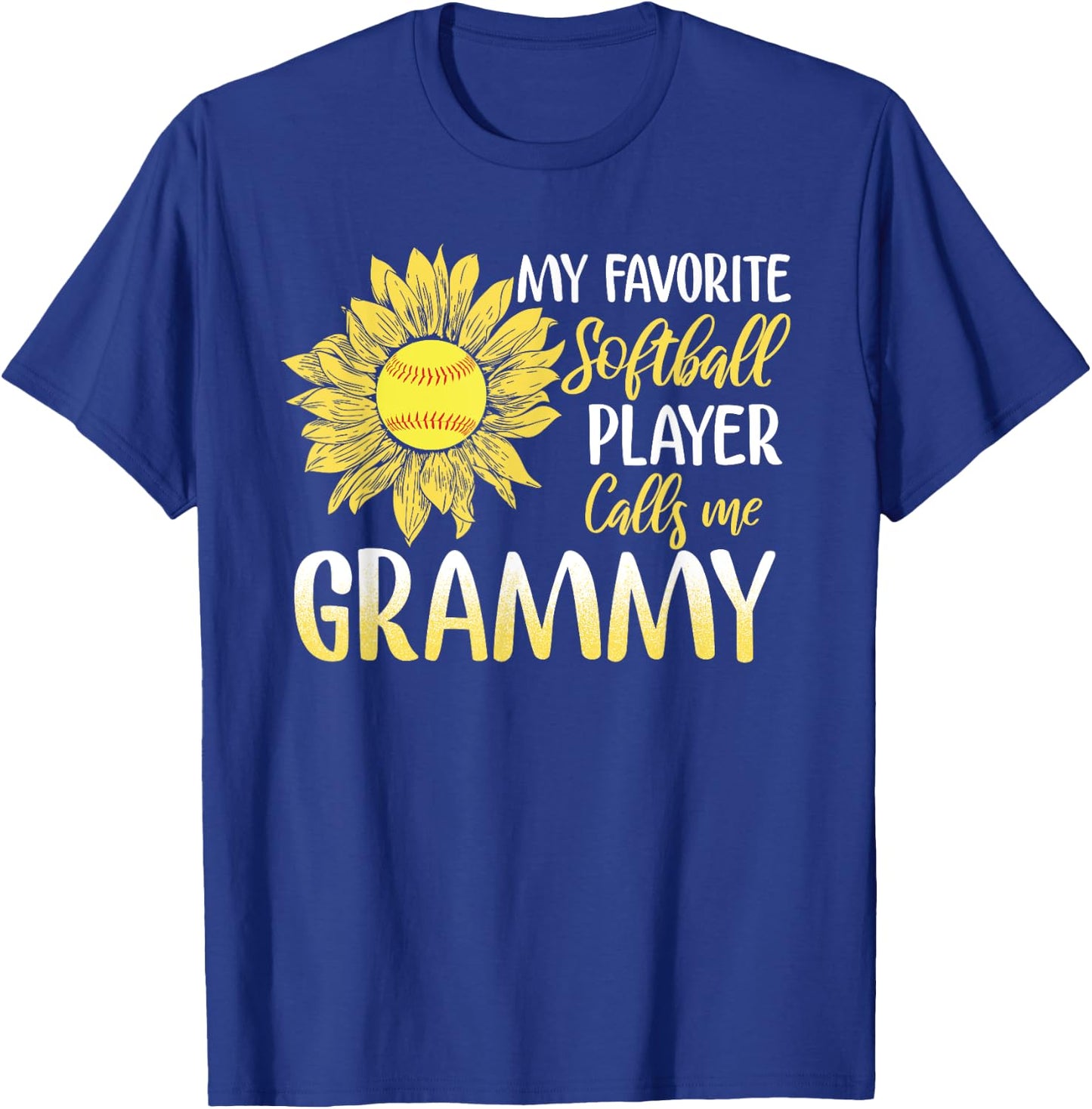 My Favorite Softball Player Calls Me Grammy T-Shirt - T-Shirt | Royal