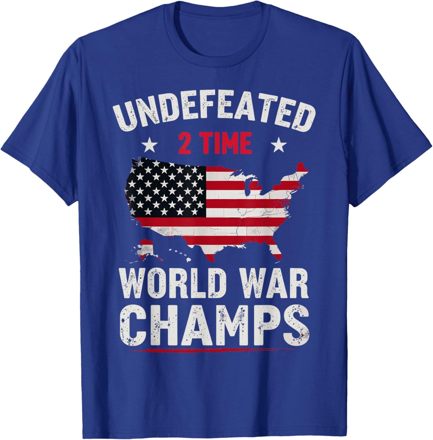 Two Time Undefeated World War Champs Veteran Day USA Map T-Shirt - T-Shirt | Royal