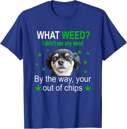 Chihuahua Smoking Pot, Weed Cannabis Funny Gift T-Shirt - T-Shirt | Royal