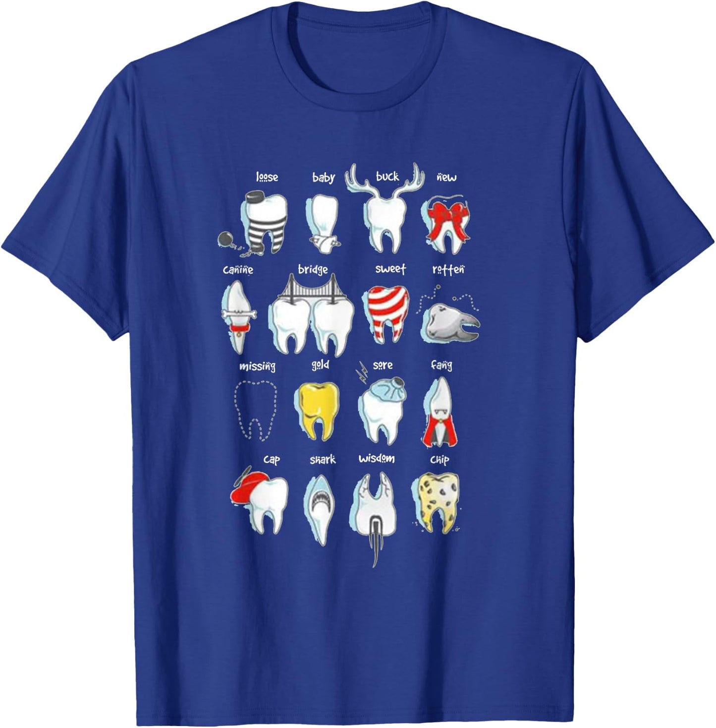 Funny Dental Designs Dentist Teeth Dental T-Shirt - T-Shirt | Royal