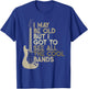 Vintage I May Be Old But I Got To See All The Cool Bands T-Shirt - T-Shirt | Royal